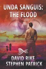 Unda Sanguis: A Post-Apocalyptic Pandemic Thriller