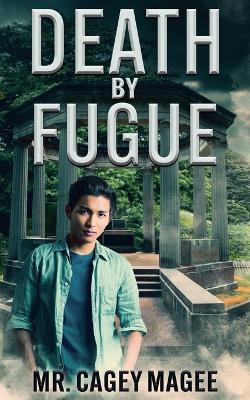Death by Fugue - Cagey Magee - cover