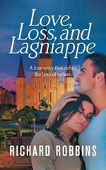 Love, Loss, and Lagniappe