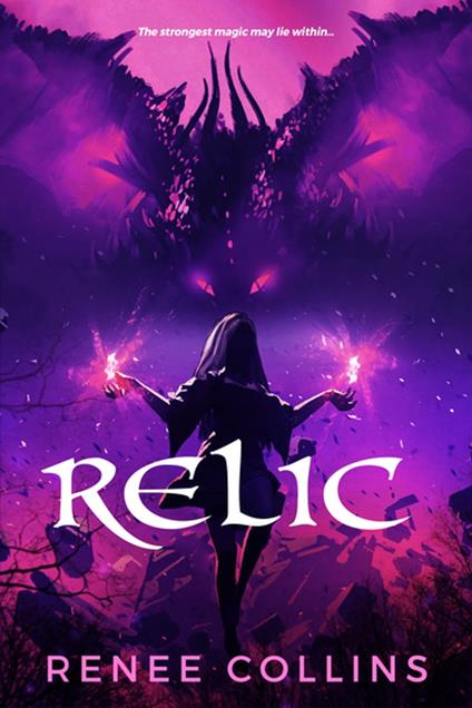 Relic - Renee Collins - ebook