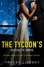 The Tycoon's Socialite Bride