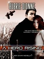 A Hero Rising