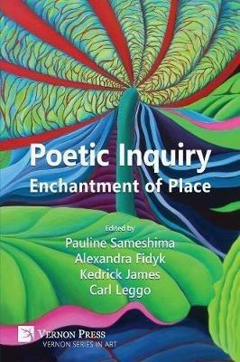 Poetic Inquiry: Enchantment of Place - cover