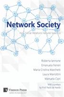 Network Society: How Social Relations Rebuild Space - cover