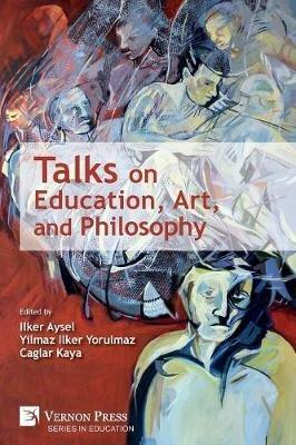 Talks on Education, Art, and Philosophy - cover
