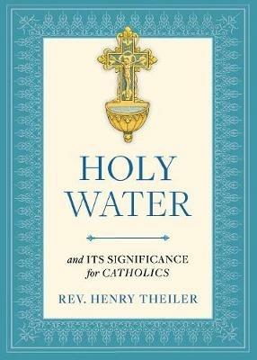 Holy Water - Rev Henry Theiler - cover