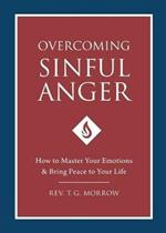 Overcoming Sinful Anger
