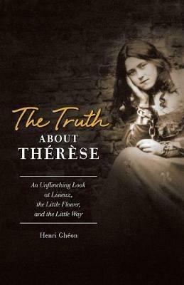 Truth about Therese - Henri Gheon - cover
