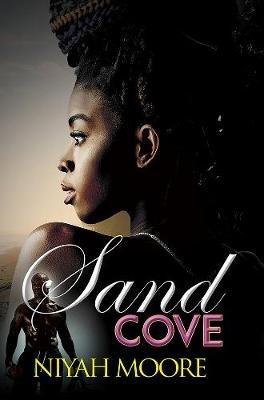 Sand Cove - Niyah Moore - cover