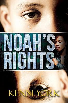 Noah's Rights - Kenni York - cover