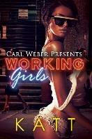 Working Girls: Carl Weber Presents