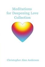 Meditations for Deepening Love - Collection