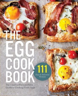 The Egg Cookbook - Healdsburg Press - cover