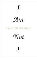 I Am Not I - Jacob Needleman - cover