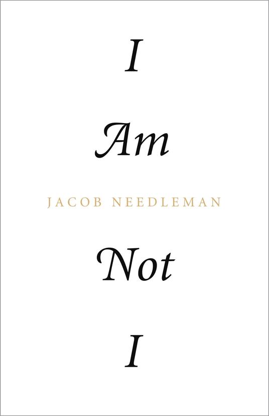 I Am Not I