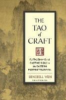 The Tao of Craft: Fu Talismans and Casting Sigils in the Eastern Esoteric Tradition - Benebell Wen - cover