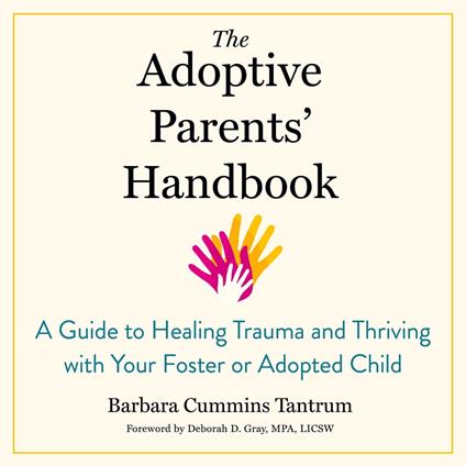 The Adoptive Parents' Handbook