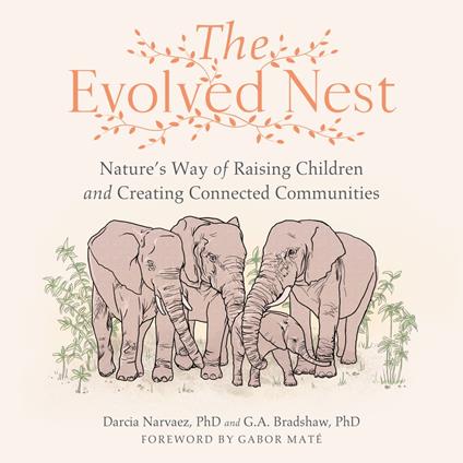 The Evolved Nest