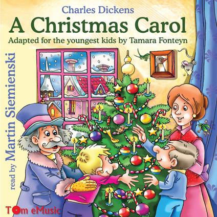 A Christmas Carol. Rhyming version for a younger audience