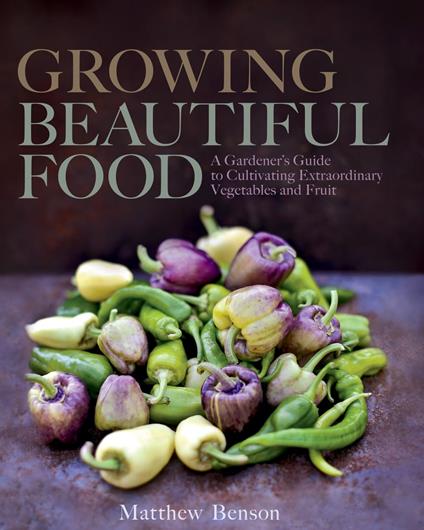 Growing Beautiful Food