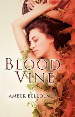 Blood Vine - Amber Belldene - cover
