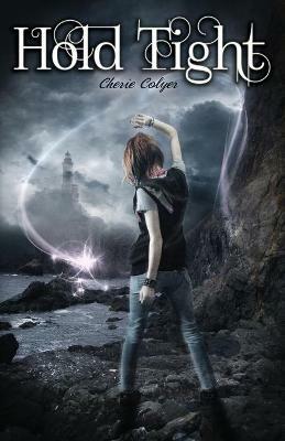 Hold Tight - Cherie Colyer - cover