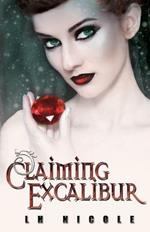 Claiming Excalibur