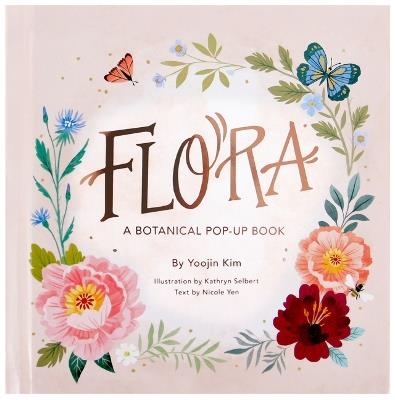 Flora: A Botanical Pop-Up Book - Yoojin Kim - cover