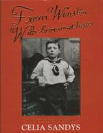From Winston with Love and Kisses: The Young Churchill