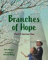Branches of Hope: The 9/11 Survivor Tree - Ann Magee,Nicole Wong - cover