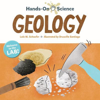 Hands-On Science: Geology - Lola M. Schaefer - cover