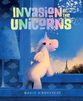 Invasion of the Unicorns - David Biedrzycki - cover