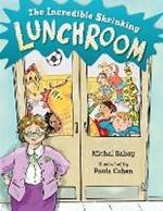 The Incredible Shrinking Lunchroom