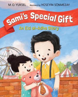 Sami's Special Gift - M. O. Yuksel,Huseyin Sonmezay - cover