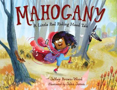Mahogany: A Little Red Riding Hood Tale - JaNay Brown-Wood,John Joven - cover