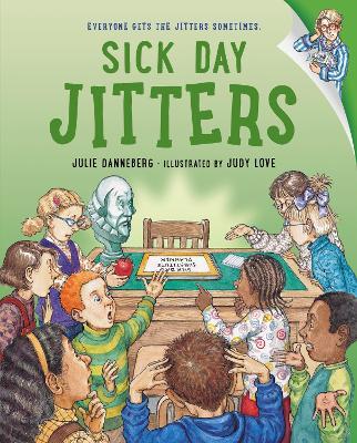 Sick Day Jitters - Julie Danneberg - cover