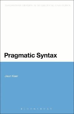 Pragmatic Syntax - Jieun Kiaer - cover