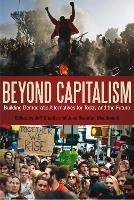 Beyond Capitalism: Building Democratic Alternatives for Today and the Future - cover