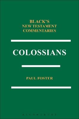 Colossians BNTC - Paul Foster - cover