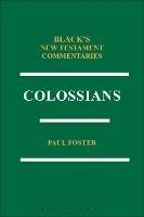 Colossians BNTC - Paul Foster - cover