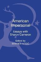 American Impersonal: Essays with Sharon Cameron - cover