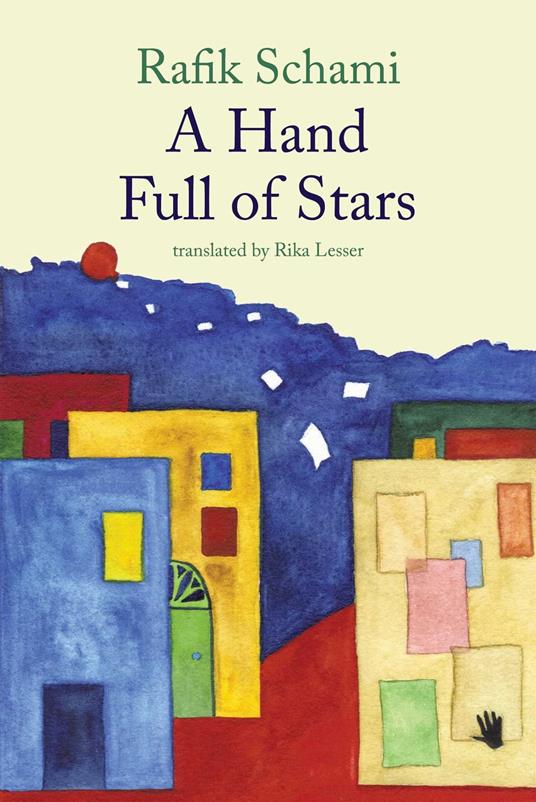 A Hand Full of Stars - Rafik Schami - ebook
