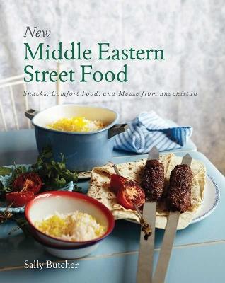 New Middle Eastern Street Food: 10th Anniversary Edition - Sally Butcher - cover