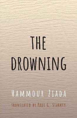 The Drowning - Hammour Ziada - cover