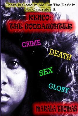 Kenco: The Goddaughter - Makala Thomas - cover