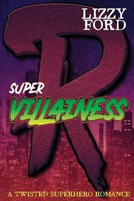 Supervillainess - Lizzy Ford - cover