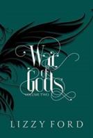 War of Gods (Volume Two) 2011-2016 - Lizzy Ford - cover