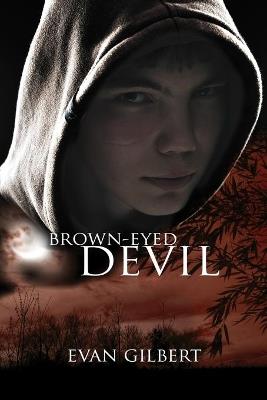 Brown-eyed Devil - Evan Gilbert - cover