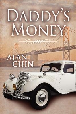 Daddy's Money - Alan Chin - cover