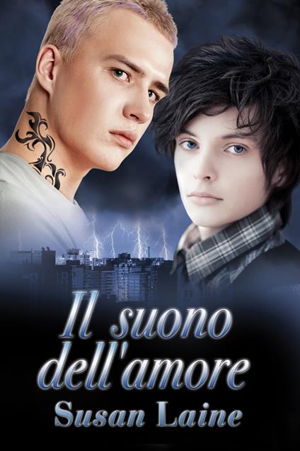 Il suono dell'amore - Susan Laine,Ernesto Pavan - ebook